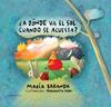 ¿A DÓNDE VA EL SOL CUANDO SE ACUESTA? | 9788419693815 | BARANDA, MARÍA ; SADA, MARGARITA
