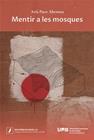 MENTIR A LES MOSQUES | 9788449089886 | PACO, ADRIA