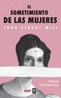 SOMETIMIENTO DE LAS MUJERES, EL | 9788441440043 | MILL, JOHN STUART
