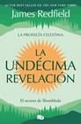 UNDÉCIMA REVELACIÓN, LA | 9791387652647 | REDFIELD, JAMES