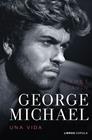 GEORGE MICHAEL : UNA VIDA | 9788448040925 | GAVIN, JAMES