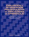 EVALUACION E INTERVENCION PSICOEDUCATIVA DIFICULTADES APREND | 9788436814576 | MIRANDA CASAS, ANA ; VIDAL-ABARCA, E. ; SORIANO, M