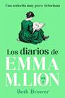 DIARIOS DE EMMA M. LION 1, LOS | 9791387845940 | BROWER, BETH