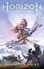 HORIZON ZERO DAWN 1 | 9788413421605 | TOOLE, ANNE; MAULINA, ANN