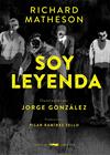 SOY LEYENDA | 9788412736557 | MATHESON, RICHARD