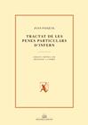 TRACTAT DE LES PENES PARTICULARS D’INFERN | 9788416726578 | PAQUAL, JOAN