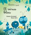 VIRUS BLAU, EL | 9788418592003 | ARMENGOL, GEMMA ; JULVE, OSCAR