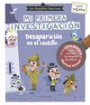 PEQUEÑOS SHERLOCK MI PRIMERA INVESTIGACIÓN : DESAPARICIÓN EN EL CASTILLO | 9788410124363 | LEBRUN, SANDRA