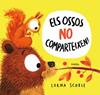 OSSOS NO COMPARTEIXEN!, ELS | 9788418753152 | SCOBIE, LORNA
