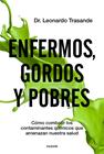 ENFERMOS, GORDOS Y POBRES | 9788449336966 | TRASANDE, LEONARDO