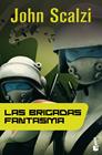 BRIGADAS FANTASMA, LAS | 9788445000076 | SCALZI, JOHN