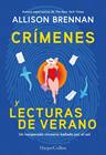 CRÍMENES Y LECTURAS DE VERANO | 9788410645165 | BRENNAN, ALLISON