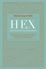 HEX (HISTORIAS EXTRAORDINARIAS) | 9788419172174 | LÓPEZ VALLE, DANIEL