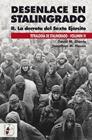 DESENLACE EN STALINGRADO : LA DERROTA DEL SEXTO EJÉRCITO | 9791399078848 | GLANTZ, DAVID M. ; HOUSE, JONATHAN M.