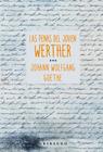 PENAS DEL JOVEN WERTHER, LAS | 9788412978278 | GOETHE, JOHANN WOLFGANG