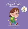 ¡VOY AL COLE! UN CUENTO DE LUCÍA, MI PEDIATRA | 9788408315339 | GALÁN BERTRAND, LUCÍA ; APARICIO MARCOS, NÚRIA