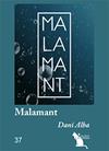 MALAMANT | 9788417756680 | ALBA, DANI