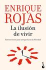 ILUSIÓN DE VIVIR, LA | 9788467078626 | ROJAS, ENRIQUE