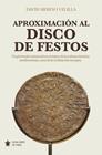 APROXIMACIÓN AL DISCO DE FESTOS | 9791370202897 | DAVID MERINO VELILLA
