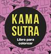 KAMA SUTRA : LIBRO PARA COLOREAR | 9780241805022
