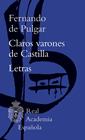 CLAROS VARONES DE CASTILLA ; LETRAS | 9788467065541 | PULGAR, FERNANDO DE