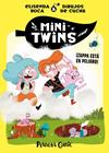 MINITWINS 2 : ¡ZAPPA ESTÁ EN PELIGRO! | 9788411408417 | ROCA PALET, ELISENDA ; CUCHU
