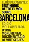 TESTIMONIS DE TOT EL MÓN SOBRE BARCELONA | 9788491566502 | PERMANYER, LLUÍS
