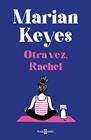 OTRA VEZ, RACHEL | 9788401027413 | KEYES, MARIAN