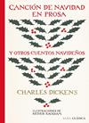 CANCION DE NAVIDAD EN PROSA Y OTROS CUENTOS NAVIDEÑOS | 9788490657256 | DICKENS, CHARLES