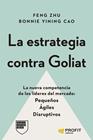 ESTRATEGIA CONTRA GOLIAT, LA | 9788410235243 | ZHU, FENG/YINING CAO, BONNIE