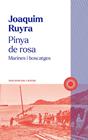 PINYA DE ROSA | 9788412828603 | RUYRA, JOAQUIM