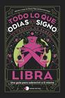LIBRA : TODO LO QUE ODIAS DE TU SIGNO Y TODAVÍA NO SABES | 9788419812834 |  VEGA (@CHARCASTROLOGY), CHARAS