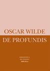 DE PROFUNDIS | 9788498414493 | WILDE, OSCAR