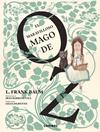MARAVILLOSO MAGO DE OZ, EL | 9788491018148 | BAUM, L. FRANK