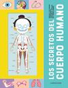 SECRETOS DEL CUERPO HUMANO, LOS | 9788418473210 | ÉDITIONS LAROUSSE