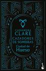 CIUDAD DE HUESO | 9788408306313 | CLARE, CASSANDRA