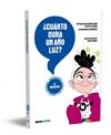 ¿CUÁNTO DURA UN AÑO LUZ? | 9788418246821 | BACCALARIO, PIERDOMENICO ; TADDIA, FEDERICO