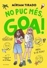 EM DIC GOA 11 : NO PUC MÉS, GOA | 9791387994006 | TIRADO, MÍRIAM
