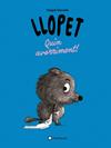 LLOPET : QUIN AVORRIMENT! | 9791387614287 | CLAVELET, MAGALI