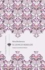 JUNCO REBELDE, EL | 9788412401905 | BERBEROVA, NINA