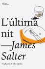 ULTIMA NIT, L' | 9788494216008 | SALTER, JAMES