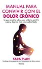 MANUAL PARA CONVIVIR CON EL DOLOR CRÓNICO | 9791387852047 | CABELLO PLAN, SARA