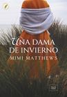 UNA DAMA DE INVIERNO | 9788419386922 | MATTHEWS, MIMI