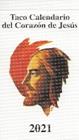 CALENDARIO 2021 : TACO DEL CORAZON DE JESUS (PETIT) | 9788427143937 | AA.VV