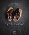 CASA CACAO | 9788408277880 | ROCA, JORDI ; MEDINA, IGNACIO
