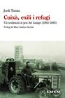 CUIXÀ, EXILI I REFUGI : UN TESTIMONI AL PEU DEL CANIGÓ (1965-1985) | 9788418680137 | TOMÀS, JORDI