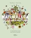 NATURALESA I ELS SEUS MISTERIS, LA | 9788419262875 | BROWN, HELLEN ; SCULLY, CLAIRE