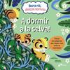 BONA NIT, DOLÇOS SOMNIS : A DORMIR A LA SELVA! | 9788413492391 | ROWLAND, LUCY ; FORSBERG, MONIKA