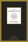 SEDIMENTACIÓN, LA | 9788411078450 | BERBEL, ROSA