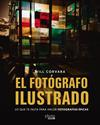 FOTÓGRAFO ILUSTRADO, EL | 9788441552425 | CORVARA, WILL